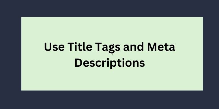 use-title-tags-meta-descriptions-website-traffic